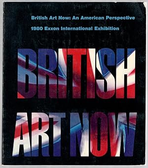 Bild des Verkufers fr British Art Now: An American Perspective.1980 Exxon International Exhibition zum Verkauf von Between the Covers-Rare Books, Inc. ABAA