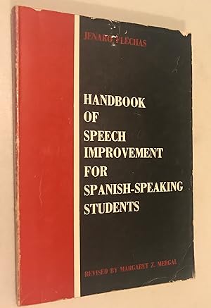 Handbook of Speech Improvement for Spanish Speaking Students