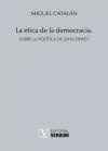Seller image for La tica de la democracia for sale by AG Library