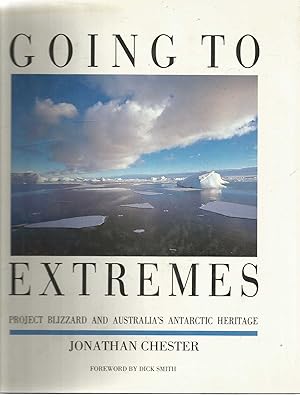 Going to Extremes - Project Blizzard and Australia's Antarctic Heritage