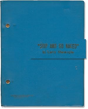Image du vendeur pour Skip and Go Naked (Original script for an unproduced film) mis en vente par Royal Books, Inc., ABAA