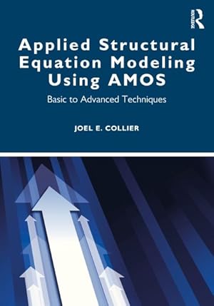 Seller image for Applied Structural Equation Modeling Using AMOS : Basic to Advanced Techniques for sale by GreatBookPricesUK