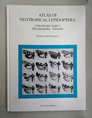 Seller image for Atlas of Neotropical Lepidoptera. Checklist Part I: Microterigoidea-Immoidea. for sale by Wissenschaftl. Antiquariat Th. Haker e.K