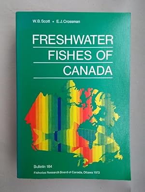 Seller image for Freshwater Fishes of Canada. for sale by Wissenschaftl. Antiquariat Th. Haker e.K