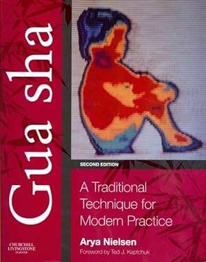 Immagine del venditore per Gua Sha : A Traditional Technique for Modern Practice venduto da GreatBookPricesUK