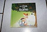 Seller image for Le Coq Et Le Renard for sale by RECYCLIVRE