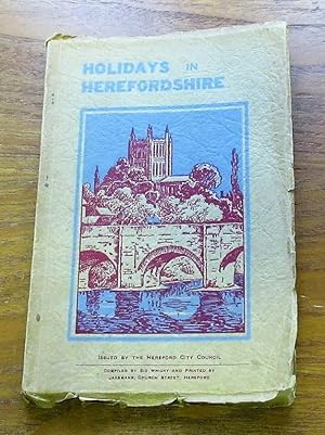 Imagen del vendedor de Holidays in Herefordshire. a la venta por Salopian Books