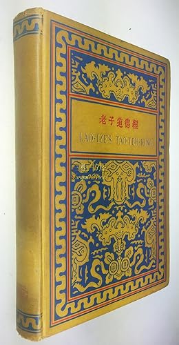Lao-Tze's Tao-Teh-King: Chinese-English with Introduction, Transliteration, and Notes by Dr. Paul...