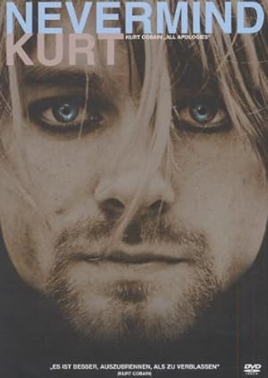 Kurt Cobain - All Apologies: Nevermind Kurt