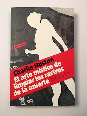 Imagen del vendedor de El arte mstico de limpiar los rastros de muerte a la venta por SELECTA BOOKS