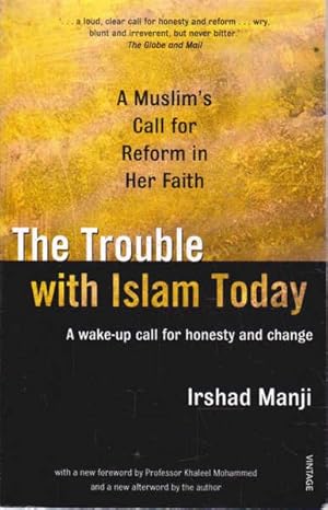 Bild des Verkufers fr The Trouble with Islam Today zum Verkauf von Goulds Book Arcade, Sydney
