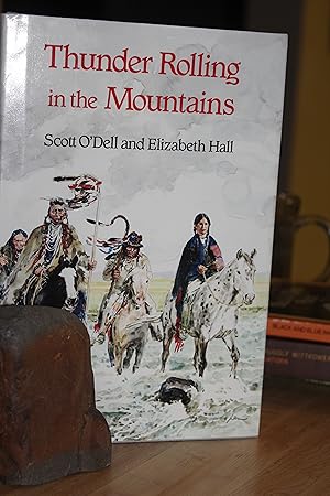 Seller image for Thunder Rolling in the Mountains for sale by Wagon Tongue Books