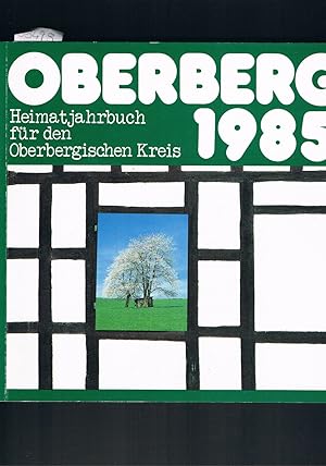 Seller image for Heimatjahrbuch fr den oberbergischen - Kreis Oberberg 1985 for sale by manufactura