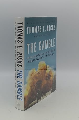 Seller image for THE GAMBLE General David Petraeus and the American Military Adventure in Iraq 2006-2008 for sale by Rothwell & Dunworth (ABA, ILAB)