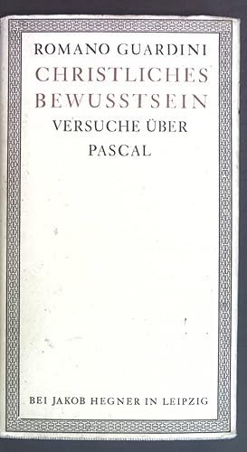 Bild des Verkufers fr Christliches Bewusstsein: Versuche ber Pascal. zum Verkauf von books4less (Versandantiquariat Petra Gros GmbH & Co. KG)