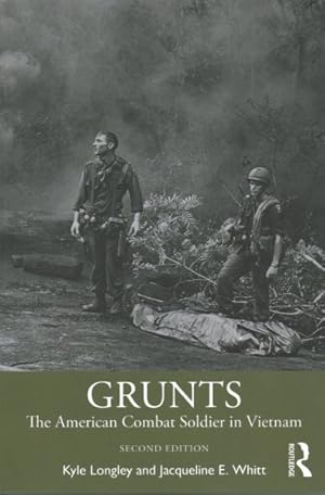 Immagine del venditore per Grunts : The American Combat Soldier in Vietnam venduto da GreatBookPrices