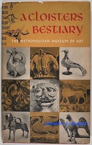 The Metropolitan Museum of Art A Cloisters Bestiary