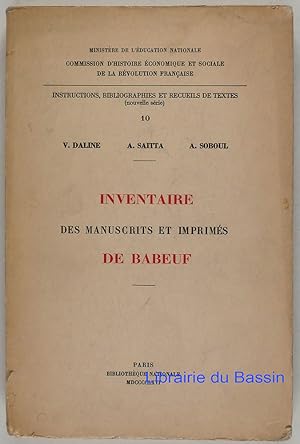 Imagen del vendedor de Inventaire des manuscrits et imprims de Babeuf a la venta por Librairie du Bassin