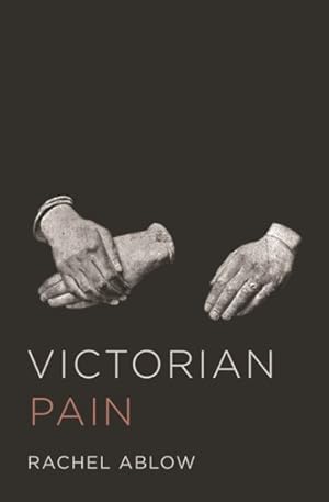 Image du vendeur pour Victorian Pain mis en vente par GreatBookPrices