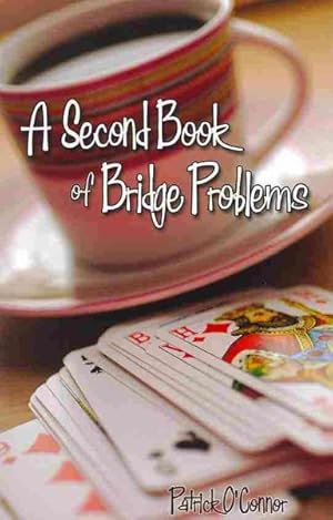 Seller image for Second Book of Bridge Problems for sale by GreatBookPricesUK