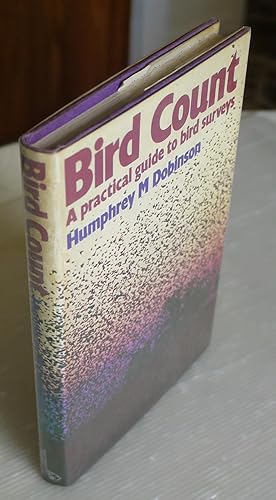 Seller image for Bird Count:A practical guide to bird surveys for sale by Bawnmore Fine and Rare Books