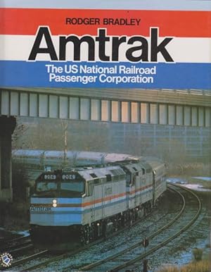 Imagen del vendedor de Amtrack. The US National Railroad Passenger Corporation. a la venta por Rnnells Antikvariat AB