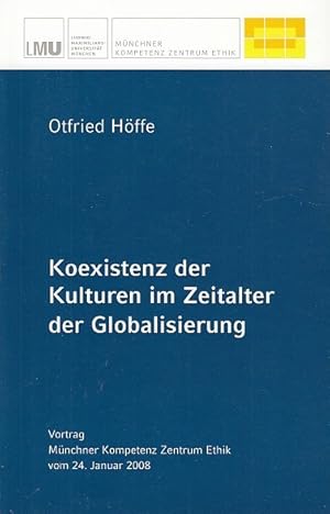 Koexistenz der Kulturen im Zeitalter der Globalisierung; Vortrag Otfried Höffe; Münchner Kompeten...