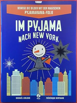 Bild des Verkufers fr Im Pyjama nach New York zum Verkauf von biblion2