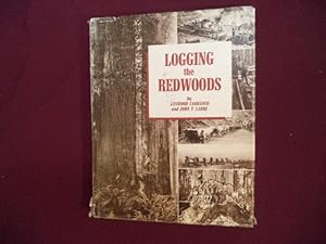 Immagine del venditore per Logging the Redwoods. venduto da BookMine