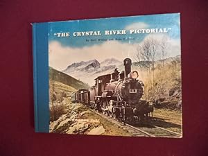 Immagine del venditore per Crystal River Pictorial. Crystal River Railroad. venduto da BookMine