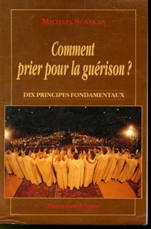 Immagine del venditore per Comment prier pour la gurison ? venduto da Librairie Le Nord