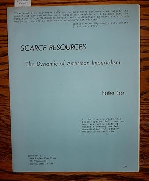 Bild des Verkufers fr Scarce Resources: The Dynamics of American Imperialism zum Verkauf von Route 3 Books