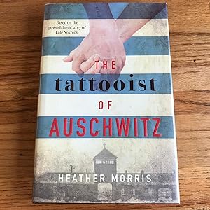 Image du vendeur pour The Tattooist of Auschwitz mis en vente par James M Pickard, ABA, ILAB, PBFA.