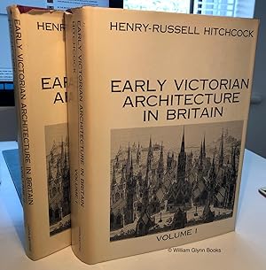 Early Victorian Architecture in Britain. 2 Volumes