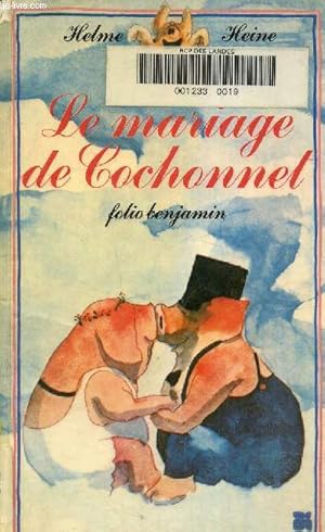 Image du vendeur pour Le mariage de cochonnet mis en vente par Le-Livre