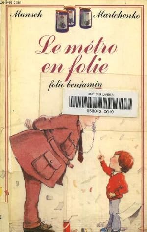 Image du vendeur pour Le mtro en folie mis en vente par Le-Livre