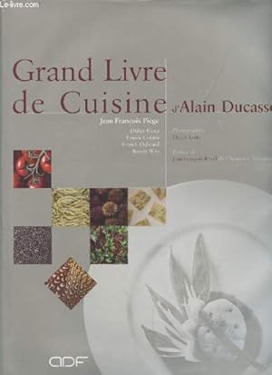 Bild des Verkufers fr Grand Livre de Cuisine d'Alain Ducasse zum Verkauf von Le-Livre