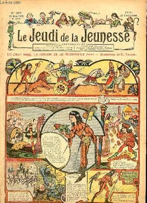 Imagen del vendedor de Le jeudi de la jeunesse - n 307 - 10 mars 1910 - Une excellente raison par Lajarrige - La fe aux oiseaux par Drawer - chasse bien moderne par Dig - La matine de Rominagrobis par Hall - Le parfait vanille par Steimer - Une aventure de Jupiter la malice a la venta por Le-Livre