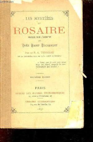 Imagen del vendedor de Les mystres du rosaire proposs pour l'adoration du trs saint sacrement - 3e dition. a la venta por Le-Livre