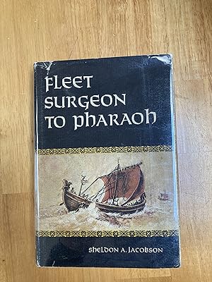 Bild des Verkufers fr Fleet Surgeon to Pharaoh zum Verkauf von Forecastle Books