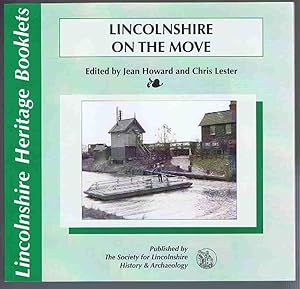 Lincolnshire on the Move: Transport in Lincolnshire Through the Ages