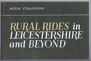 Seller image for Rural Rides in Leicestershire and Beyond for sale by Lazy Letters Books