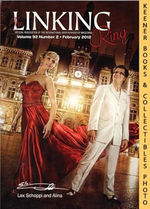 Seller image for The Linking Ring Magic Magazine, Volume 92, Number 2, February 2012 : Cover - Lex Schoppi And Alina for sale by Keener Books (Member IOBA)