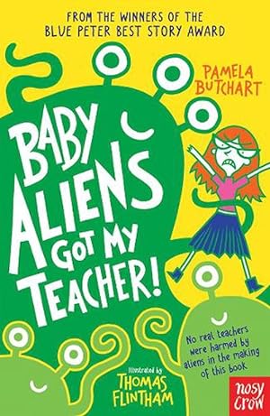 Imagen del vendedor de Baby Aliens Got My Teacher (Paperback) a la venta por Grand Eagle Retail
