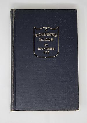 Bild des Verkufers fr Sandwich Glass: The History of the Boston & Sandwich Glass Company zum Verkauf von Barberry Lane Booksellers