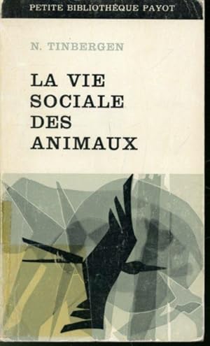 Image du vendeur pour La vie sociale des animaux mis en vente par Librairie Le Nord