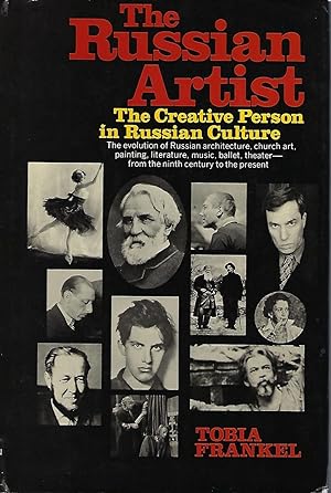 Seller image for THE RUSSIAN ARTIST: THE CREATIVE PERSON IN RUSSIAN CULTURE for sale by Antic Hay Books