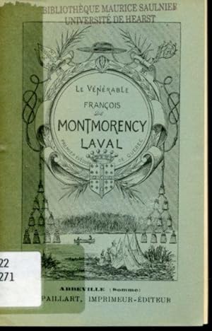 Seller image for Le Vnrable Franois de Montmorency-Laval Premier vque de Qubec for sale by Librairie Le Nord