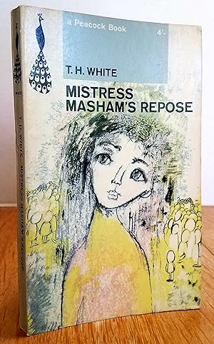 Seller image for MISTRESS MASHAM'S REPOSE - A Peacock Book for sale by MARIE BOTTINI, BOOKSELLER