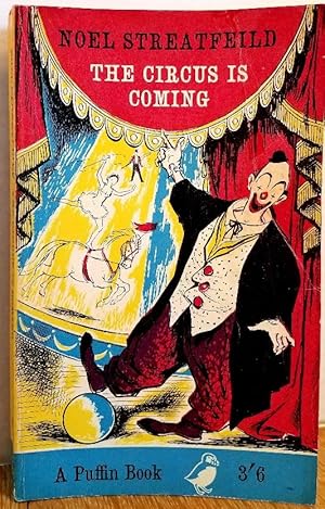 Seller image for THE CIRCUS IS COMING for sale by MARIE BOTTINI, BOOKSELLER